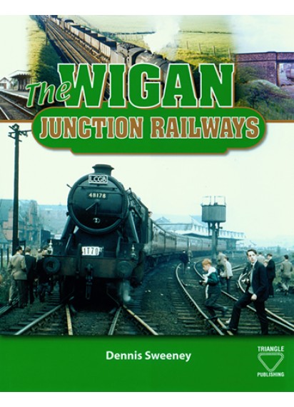 The Wigan Junction Railways